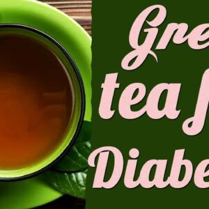 Can Green Tea Reduce Blood Sugar? | Free Diabetes