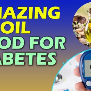 The Truth About  which oil good for diabetes Will Shock You| FREE DIABETES
