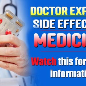 Medicines Side-Effects | DR. Ashish Chauhan | Free Diabetes