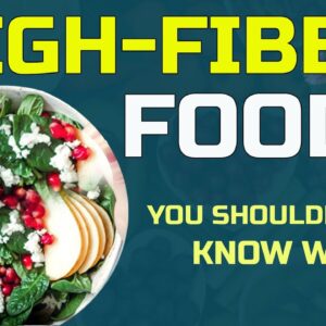 Top High-Fiber Foods + How Much Fiber You Really Need