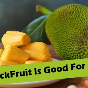 Why jack Fruit Is Good For Diabetes | Best Diabetes Fruits | Health Tips | Free Diabetes