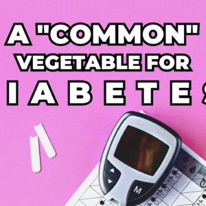 Can This Common Vegetable Save You from Diabetes Complications? The Truth Revealed!