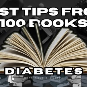 Best 8 Tips From 100 Most Popular Diabetes Books