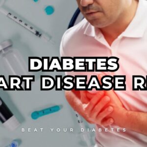 Diabetics, This Substance Increases Your Risk For Heart Disease!