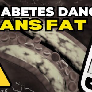 Avoid This Trans Fat If You Have Diabetes