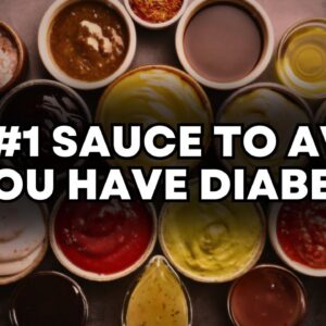 The #1 Sauce To AVOID If You Have Diabetes