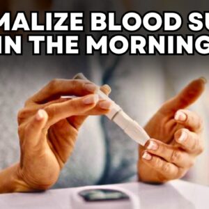 Do This To Normalize Your Blood Sugar In the Morning