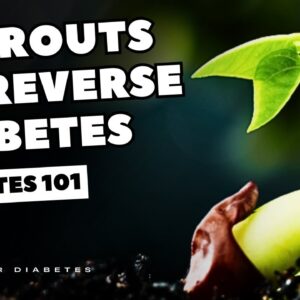 4 Miracle Sprouts To Reverse Your Diabetes
