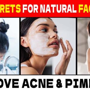 Top Proven Natural Tips For Healthy & Glowing Skin | Removes Acne And Pimples | Glowing Skin |
