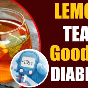 Lemon Tea Is Good For Diabetes.? - The Tea Which Lowers The Body Sugar Level | Free Diabetes