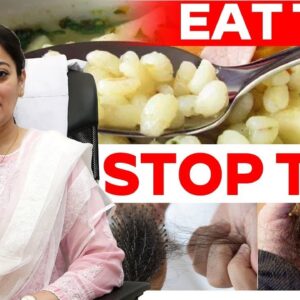 Best And High Protein Food For Stop Hair Fall | Dr. Rajya Lakshmi Devi | Complete Hair Fall Solution