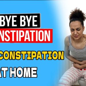 HOW TO TREAT CONSTIPATION AT HOME / HOME REMEDIES TO TREAT CONSTIPATION |