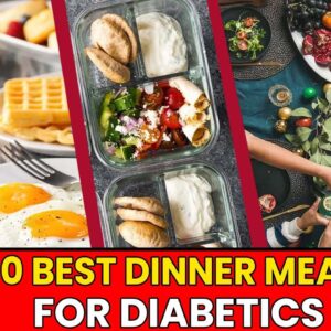 Top 10 Diabetic Dinner Recipes To Regulate Blood Sugar | Best Dinner Ideas | Diabetic Dinner Plan