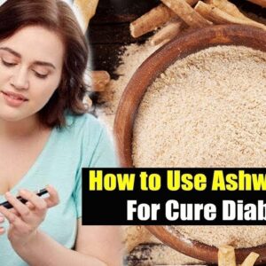 Ayurvedic Powerful Drug : ASHWAGANDHA |Can Ashwagandha Cure Diabetes | Free Diabetes