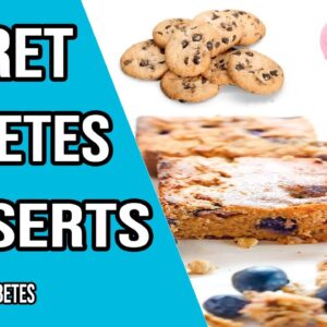 Secret Desserts for Diabetes | 12 Desserts For Diabetes |