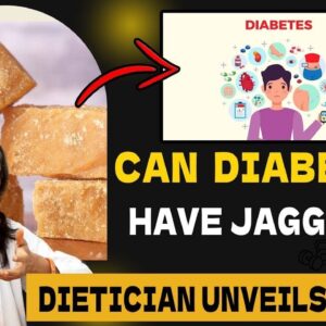 Can Diabetics Have Jaggery? And myths About Diabetes | Diabetes Reversal | Free Diabetes