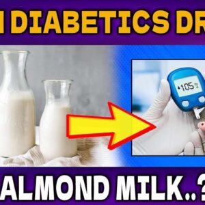 The Ultimate Guide to Almond for Diabetes Patients | Almond Milk | #curediabetes | @FreeDiabetes