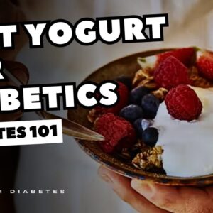 Best Yogurt For Diabetics