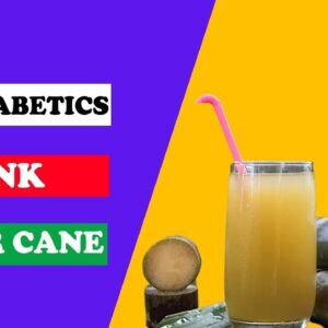 Can Diabetics Drink Sugar Cane Juice - Freedom From Diabetes | Dr.Ashish Chauhan | Free Diabetes
