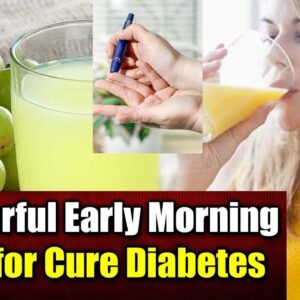 Wonderful Early Morning Juice for Diabetic Patients | Free Diabetes