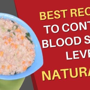 Best Diet to control body sugar level naturally within 7 days | Anti-diabetic Food | Diabetes foods