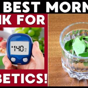 A Morning Drink Every Diabetic Should Try! |#curediabetes | @FreeDiabetes