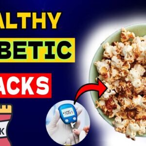 Healthy Diabetic-Friendly Snacks You Should Be Munching On..!! | #curediabetes | Free Diabetes