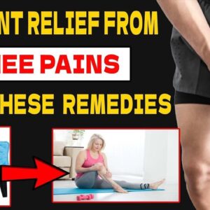 STOP KNEE PAIN NOW WITH THESE HOME REMEDIES | QUICK JOINT PAIN RELIEF | #kneepain
