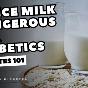 Diabetics Beware: The Shocking Truth About Rice Milk You Need to Know Now!