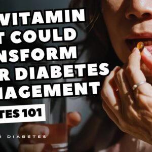 This One Vitamin Can Transform Your Diabetes Management – Find Out How!