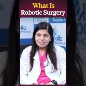 What is robotic surgery ? Difference between traditional surgery and robotic surgery