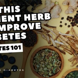 Use This Ancient Herb To Improve Diabetes