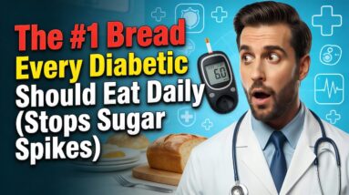 The #1 Bread Every Diabetic Should Eat Daily (Stops Sugar Spikes)