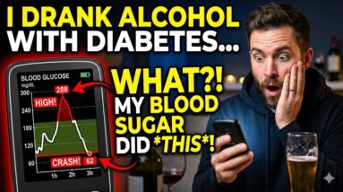 I Drank Alcohol With Diabetes… My Blood Sugar Did Something Strange