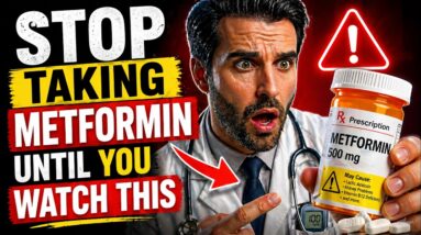 Stop Taking Metformin Until You Watch This