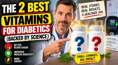 The 2 Best Vitamins for Diabetics (Backed by Science)